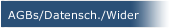 AGBs/Datensch./Wider